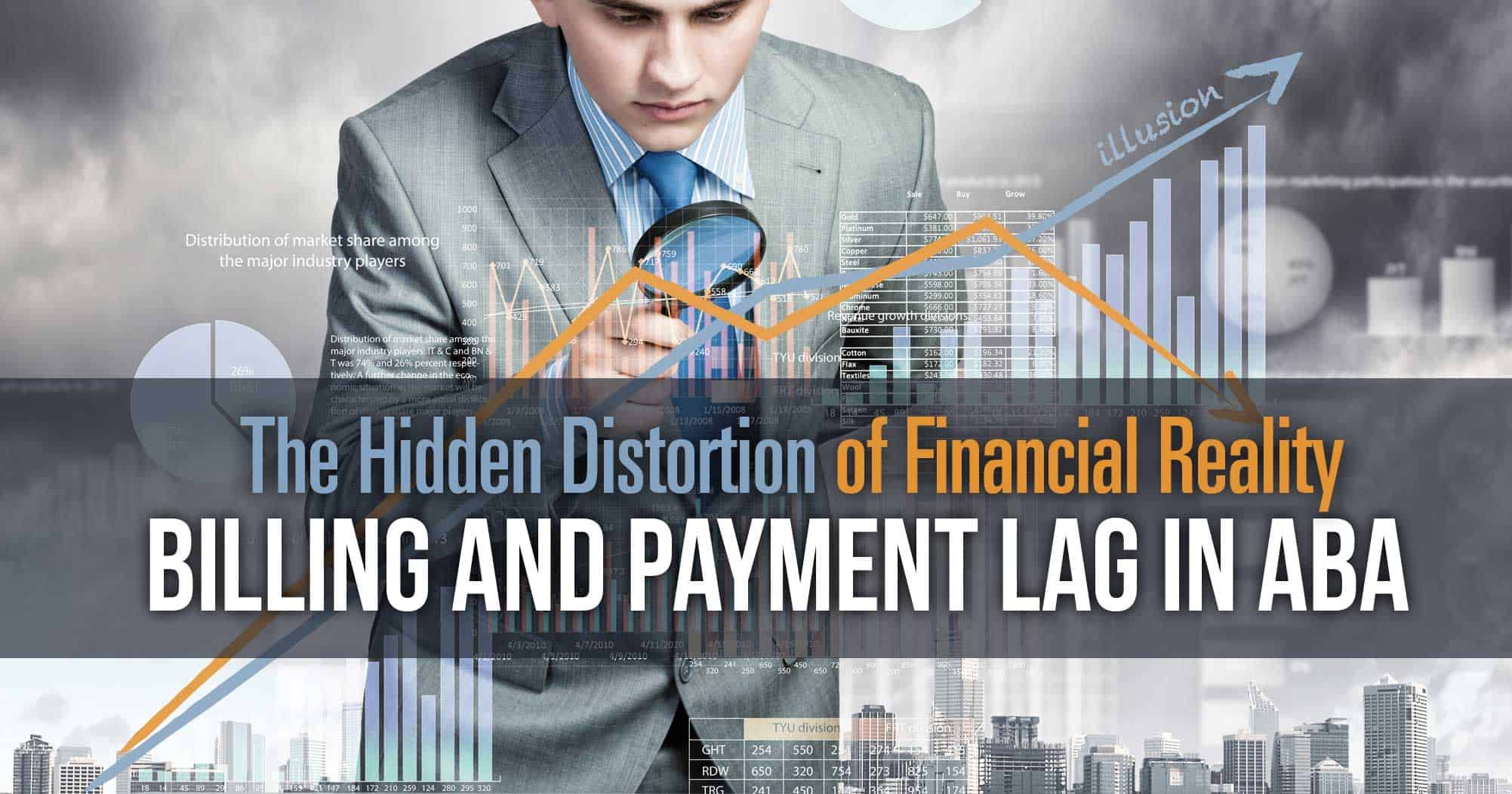 Billing and Payment Lag in ABA blog